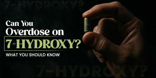 Can You Overdose on 7-Hydroxy? What You Should Know